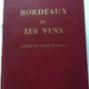 Bordeaux et ses Vins