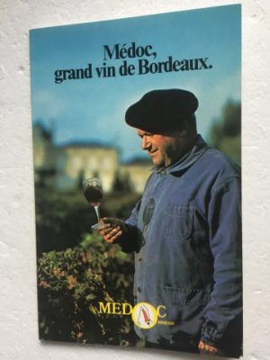 Medoc grand vin de Bordeax